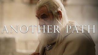 (LOTR) Gandalf | Another Path