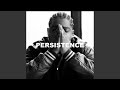 Persistence
