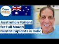 Australian patient gets affordable full mouth dental implants in India