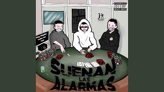 SUENAN LAS ALARMAS (feat. Yimbo LSP \u0026 G.Lok)