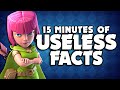 15 Minutes of USELESS Clash Royale Facts