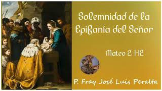 Solemnidad de la Epifanía del Señor