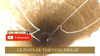 LE PUITS DE THIEYENE DJOLOF