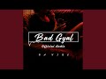 Bad Gyal | Official Audio