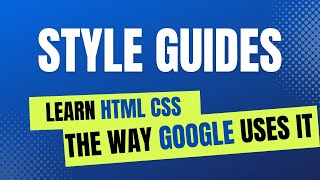 Google Coding Standards, guidelines, best practices for HTML/CSS | HTML/CSS