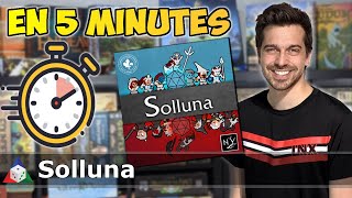 Solluna - Apprendre à jouer EN 5 MINUTES