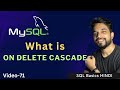 Video - 71 | MySQL - ON DELETE CASCADE | MPrashant