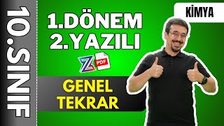 10.sınıf Kimya 1.Dönem 2.Yazılıya Hazırlık | GENEL TEKRAR | 2024 - 2025 + 📂Ücretsiz PDF