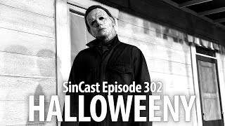 SinCast - Episode 302 - Halloweeny