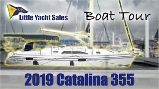 2019 Catalina 355 Sailboat [BOAT TOUR] - Little Yacht Sales