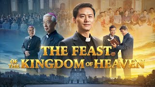 2023 Christian Movie | "The Feast of the Kingdom of Heaven" | Trailer
