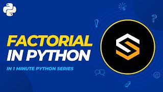 Python Tutorial for Beginners | Factorial | #3