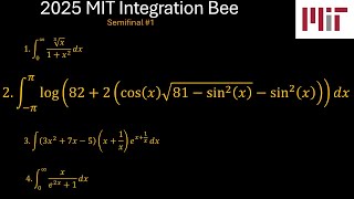 2025 MIT Integration Bee, Semifinal #1