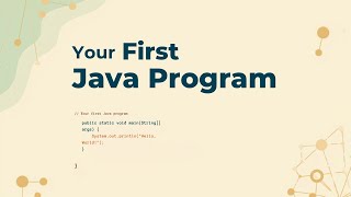 Write Your First Java Program | Java Beginners Day 4
