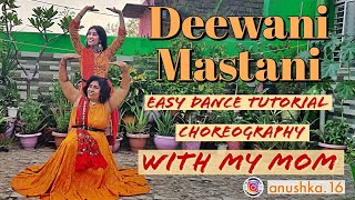 Dance cover on Deewani Mastani with my MOM followed by dance tutorial.