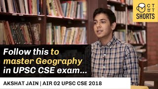 Follow this to master Geography in UPSC CSE exam : Akshat Jain AIR 2 UPSC CSE 2018 #shorts #upsc