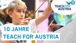 10 Jahre Teach For Austria - Die Feier