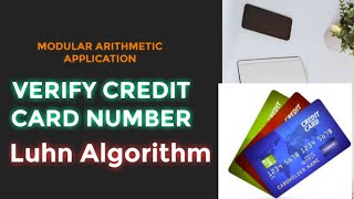 VERIFY CREDIT CARD NUMBER USING MODULAR ARITHMETIC