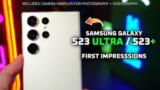Samsung Galaxy S23 Ultra and S23+ First Impressions Review! 🤔