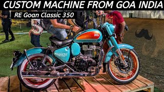 Beautiful RE Goan Classic 350 - Amazing Paint-Amazing Style - Wahoo!