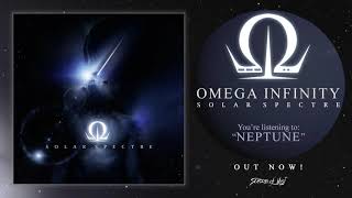 Omega Infinity - Neptune (Official Track)