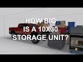 How Big is a 10x30 Storage Unit – Life Storage