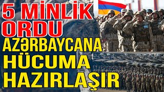 Ermənistan 5 minlik ordu ilə Azərbaycana hücuma hazırlaşır- Xəbəriniz Var? - Media Turk TV