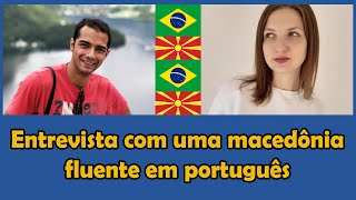 Interview with a Macedonian girl who's fluent in Portuguese | Learn Portuguese