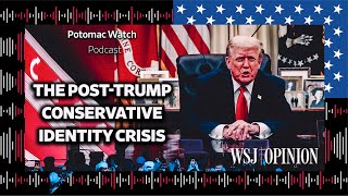 The Post-Trump Conservative Movement’s Identity Crisis