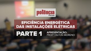 Palestra sobre Eficiência Energética das Instalações Elétricas - Parte 1