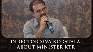 Director Siva Koratala About Minister KTR | Vision For Better Tomorrow