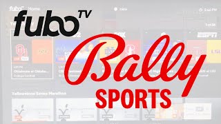 NEWS ALERT: FuboTV Is Adding Bally Sports RSNs to Its Live TV Service!