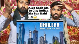 DHOLERA SMART CITY || GUJARAT || 2021    INDIA || Debdut YouTube | Pakistani Reaction