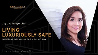 Living Luxuriously Safe: Interior Design in the New Normal (Full Webinar) | IDr. Joy Jabile-Ejercito