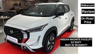 NISSAN MAGNITE FACELIFT EZ SHIFT WALKAROUND || BEST IN SEGEMENT? || WHEELS AND TECH