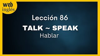 ★86~ Talk, Speak - Hablar - Los Nombres de Los Idiomas en Inglés