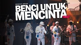 #LIVEMUSIC -  BENCI UNTUK MENCINTA - NAIF ( ABplus Live Cover )