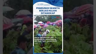 Pembunuh Wanita Berjas Hujan di Kebun Singkong Ditangkap, Polisi Sebut Pelaku Orang Dekat Korban