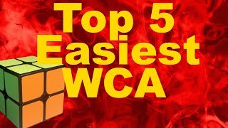 Top 5 Easiest Official WCA Cubes