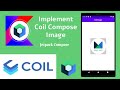 How to implement Coil Image Library in Jetpack Compose | Android | Kotlin | Make it Easy
