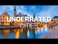 Hidden Europe: 17 Underrated Cities That Will Steal Your Heart