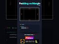 Padding vs Margin in CSS | Padding vs Margin #padding #coding #code #html #htmlcss