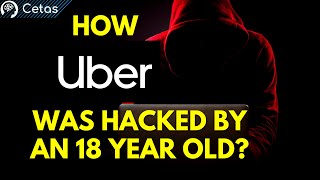 What actually happened in the Uber cyberattack? | Cetas Cyber