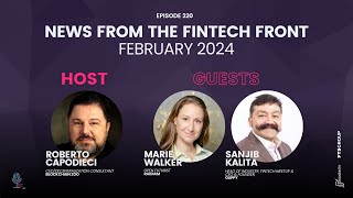 Breaking Banks Europe Podcast - Episode 220: News From The FinTech Front (February 2024)