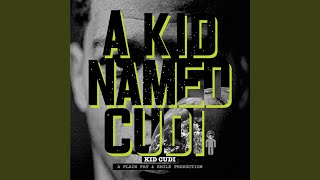 A Kid Named Cudi (Full Mixtape)