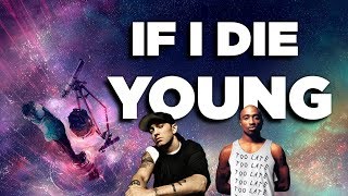 2Pac & Eminem - If I Die Young Pt. 2 (Sad Inspirational Music )