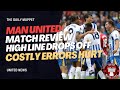 The Daily Muppet | Match Review! A Poor Showing From United | Manchester United Transfer News