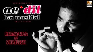 Ae Dil Hai Mushkil | Instrumental | Harmonica | Mouth Organ | shailesh mogre