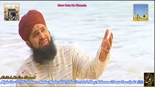 Mujhe Dar Pe Phir Bulana Madani Madine Wale By Muhammad Owais Raza Qadri