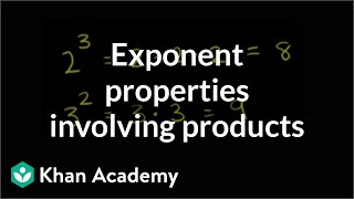 Exponent properties involving products | Numbers and operations | 8th grade | Khan Academy